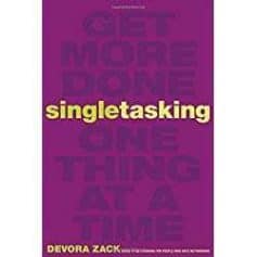 Singletasking