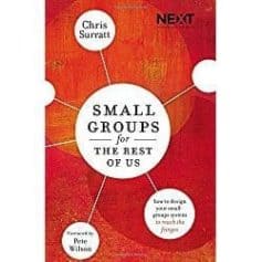 Small Groups for the Rest of Us
